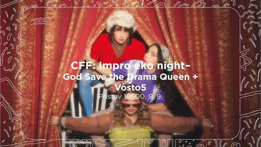 Impro Eko Night: God Save the Drama Queen + Vosto5